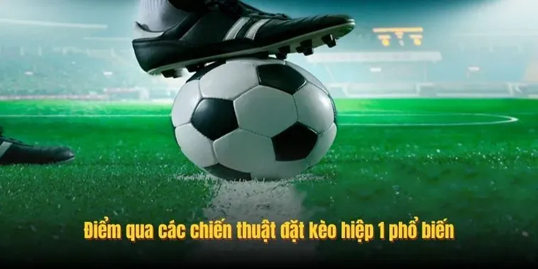 Kèo Tài Xỉu Hiệp 1 Chiến Thuật Vàng Giúp Người Chơi Thắng Lớn Mỗi Ngày