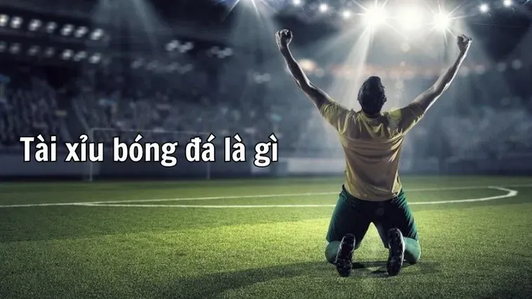 Tuyệt Chiêu Kèo Tài Xỉu Bóng Đá Giúp Bạn Tối Ưu Hóa Lợi Nhuận Tức Thì