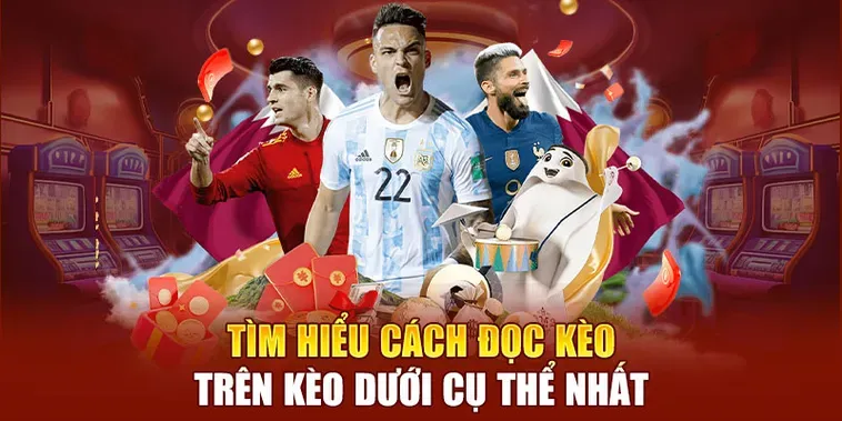 Kèo Trên Kèo Dưới Lựa Chọn Thông Minh Cho Người Chơi Muốn Chiến Thắng Bền Vững