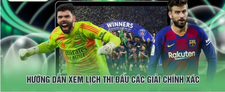 Cập nhật ngay lịch thi đấu bóng đá mới nhất để không bỏ lỡ những trận cầu siêu kinh điển, mãn nhãn và đầy kịch tính của các siêu sao hàng đầu hiện nay.