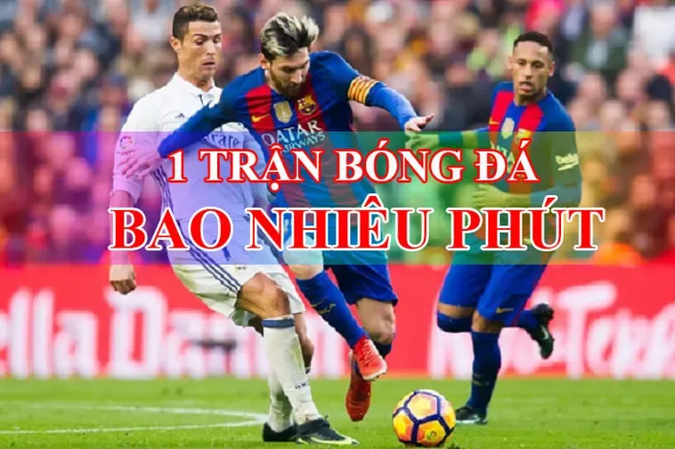 Khám Phá Quy Định Chi Tiết Về Thời Gian Trận Đấu Bóng Đá Chuyên Nghiệp Đẳng Cấp