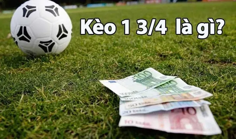 Chiến Thuật Chơi Kèo Chấp 1.75 Đỉnh Cao Cho Mọi Cược Thủ Chuyên Nghiệp
